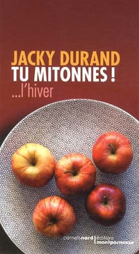 TU MITONNES ! ... L HIVER