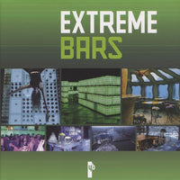 Extreme Bars: Edition trilingue français-anglais-néerlandais