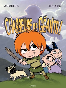 Les chroniques de Claudette - tome 1 Chasseuse de géants (1)