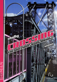 Crossing the Williamsburg bridge