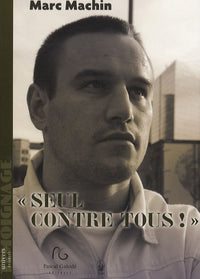 Seul contre tous
