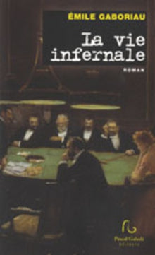 La vie infernale