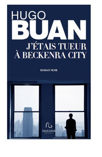 J'étais tueur à Beckenra City