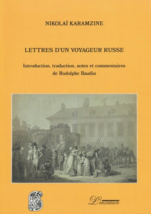 Lettres d'un voyageur russe