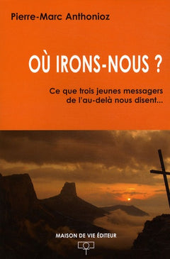 Où irons-nous ?