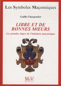 Libre et de bonnes moeurs