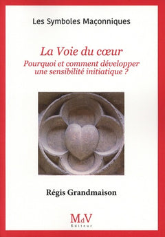 La voie du cœur