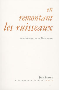 En remontant les ruisseaux