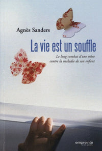 La vie est un souffle