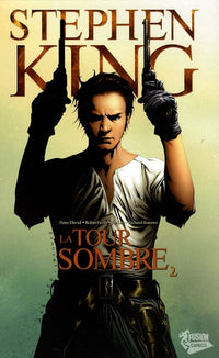 La Tour Sombre, Tome 2 :