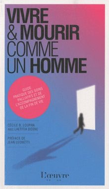 Vivre et mourir comme un homme
