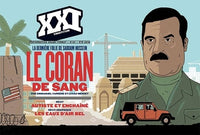 REVUE XXI N 43 : LE CORAN DE SANG - LA DERNIERE FOLIE DE SADAM HUSSEIN