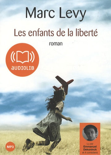 Les enfants de la liberté