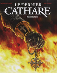 Le dernier Cathare - Tome 01 NE