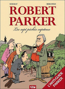 Robert Parker : Les Sept Péchés capiteux