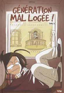 Génération mal-logée tome 2