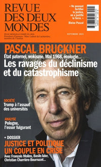 Pascal Bruckner : Etat paternel, wokisme, Mai 1968, écologie ...