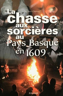 Chasse aux sorcières au Pays Basque en 1609