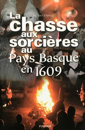 Chasse aux sorcières au Pays Basque en 1609