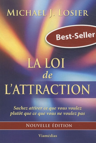 La Loi de l'Attraction
