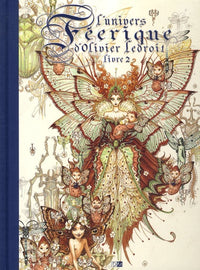 L'Univers Féerique D'Olivier Ledroit - Tome 2