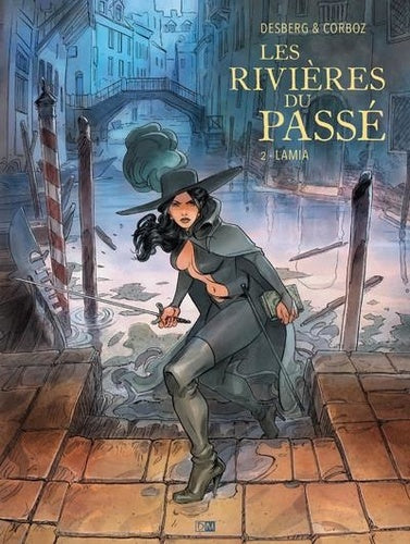 Les rivières du passé - Tome 2 : Lamia