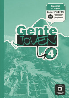 GENTE JOVEN 4 CAHIER D'ACTIVITES