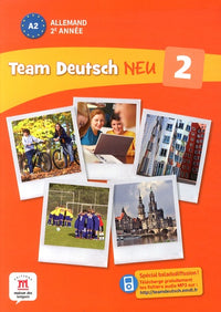 Allemand 2e année A2 Team Deutsch Neu 2