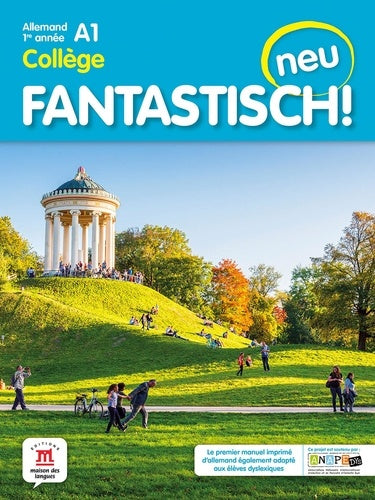 Fantastisch! Neu 1re année - Livre de l'élève