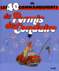Les 40 commandements du permis de conduire