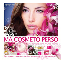 Ma cosmeto perso: La beauté par vous-même !
