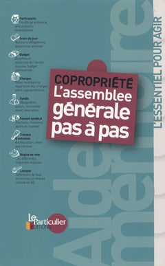 Copropriété: L'assemblée générale pas à pas