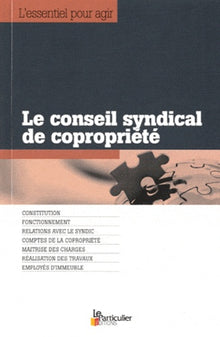 Le conseil syndical de copropriété