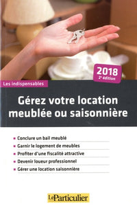 Gérez votre location meublée ou saisonnière