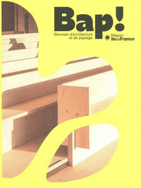 Bap ! Biennale d'architecture et de paysage 2025