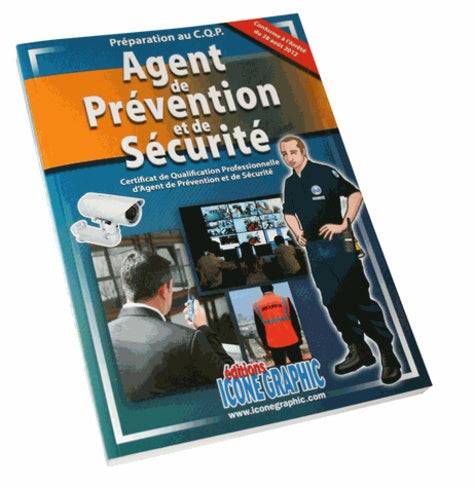 Livre Preparation au C.Q.P. Agent de Prevention et de Securite