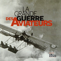 La grande guerre des aviateurs