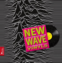 New Wave vinyls: Du post punk à la new pop