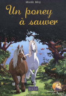 Un poney à sauver