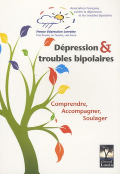 Dépression et troubles bipolaires