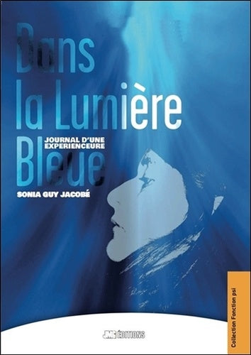 Dans la lumière bleue