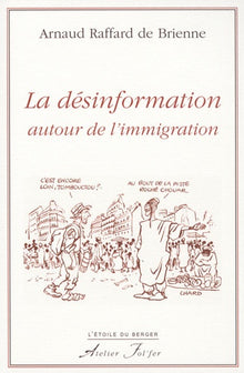 La désinformation autour de l'immigration