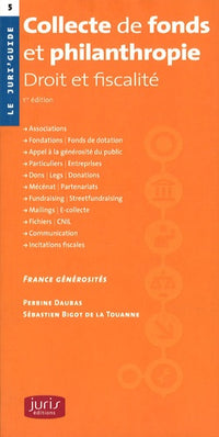 Collecte de fonds et philanthropie: Droit et fiscalité