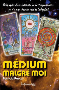Medium malgré moi
