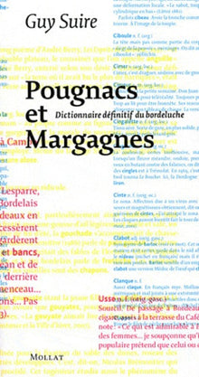 Pougnacs et Margagnes, Dictionnaire définitif du Bordeluche