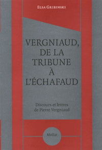 Vergniaud, de la tribune à l'échafaud
