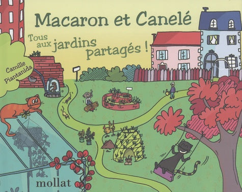 Macaron et Canelé, tous aux jardins partagés !