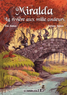 La rivière aux mille couleurs