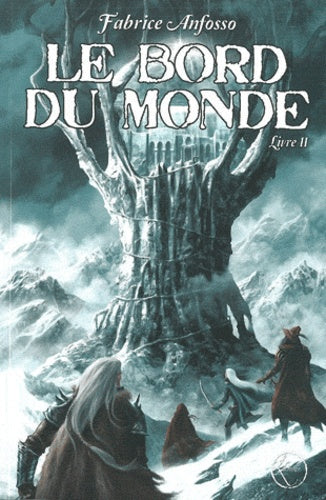 Le bord du monde, Tome 2 :