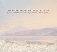 L'archéologue, le peintre  et l'écrivain